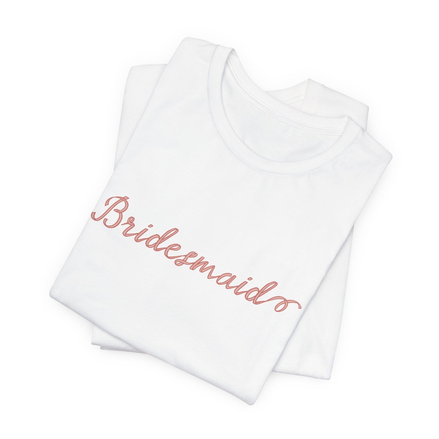 Bridesmaid Short Sleeve Tee - Perfect for Weddings & Celebrations