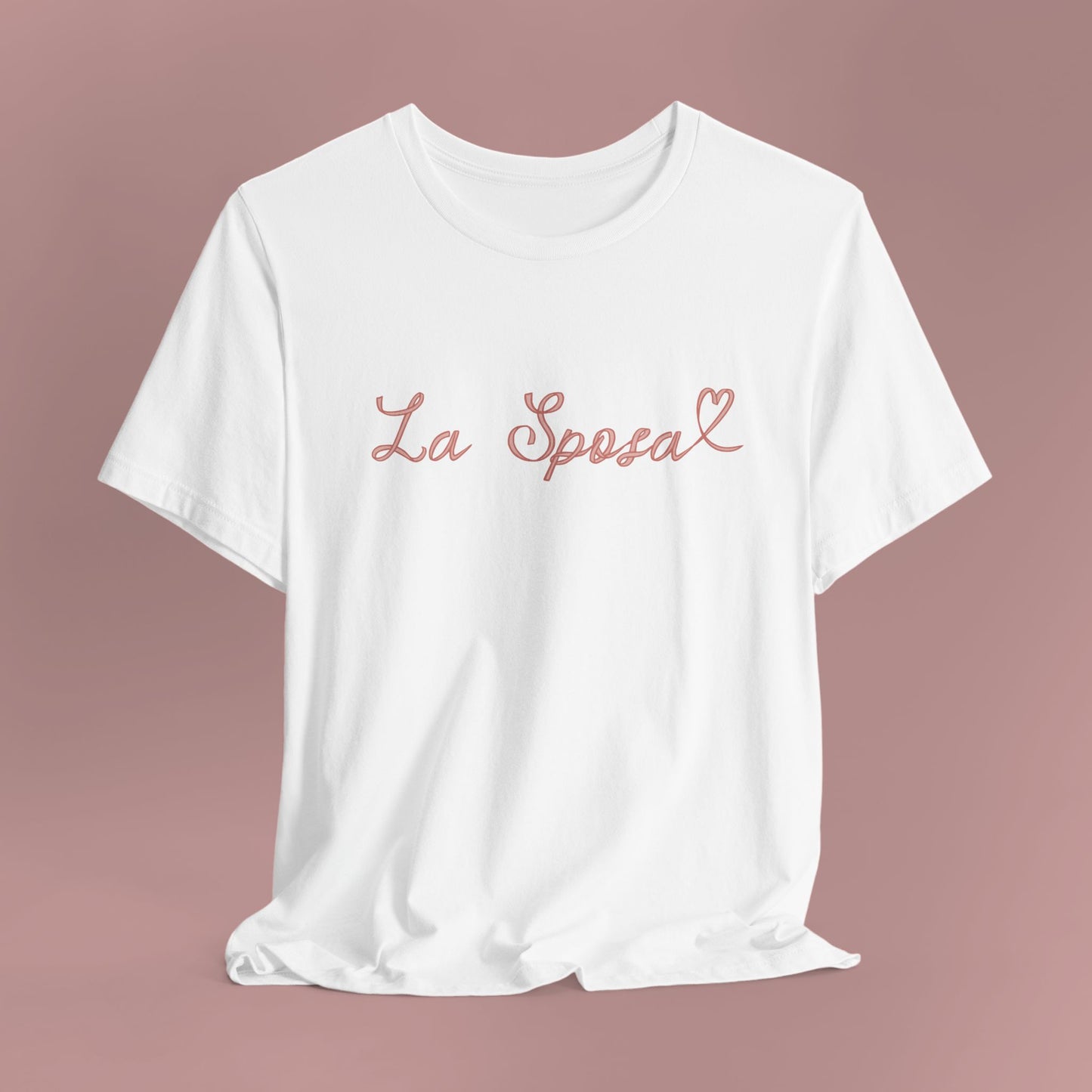 La Sposa Unisex Short Sleeve Tee - Perfect Wedding & Bridal Gift