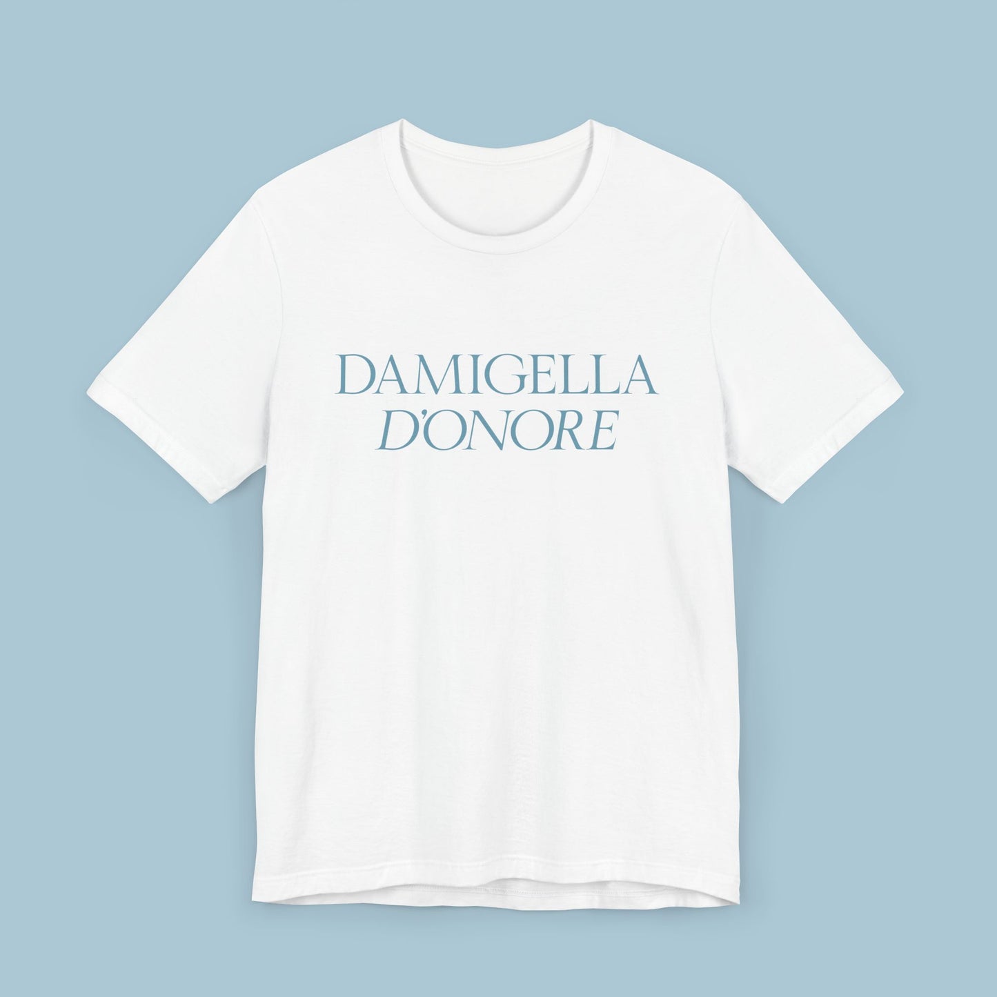Chic Unisex Jersey Tee - "Damigella D'Onore"