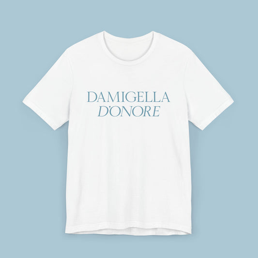 Chic Unisex Jersey Tee - "Damigella D'Onore"
